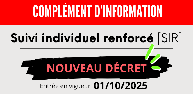 Suivi individuel renforcé [SIR]